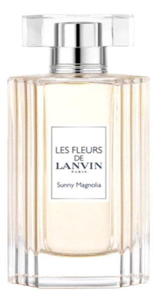 Les Fleurs de Lanvin Sunny Magnolia туалетная вода 90 мл от Lanvin